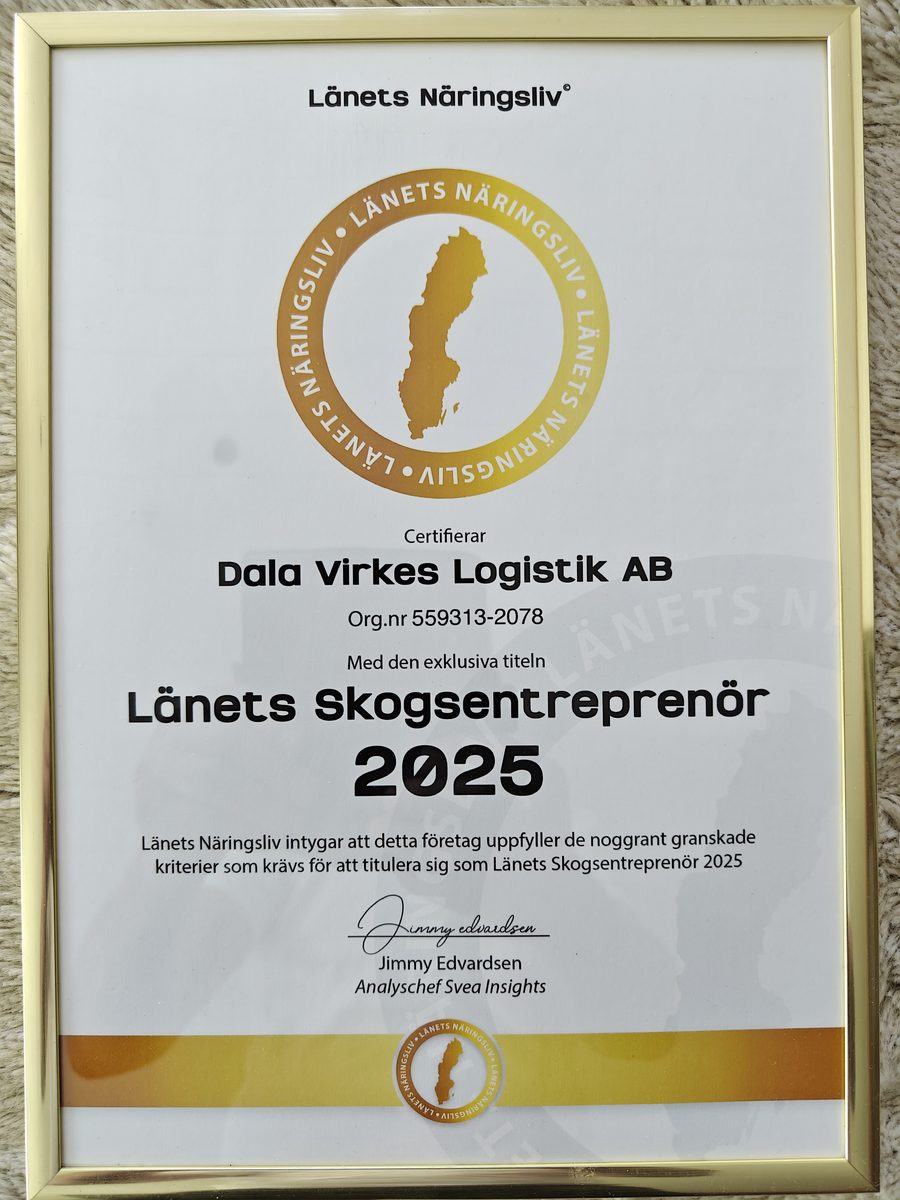 Länets Skogsentreprenör 2025 – Dala Virkes Logistik AB certifikat från Länets Näringsliv